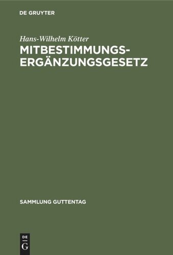 Mitbestimmungs-Ergänzungsgesetz: (Holding-Novelle)