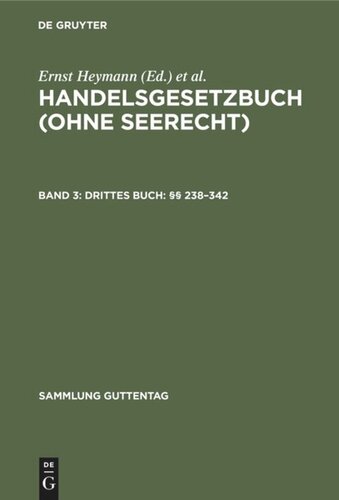 Handelsgesetzbuch (ohne Seerecht): Band 3 Drittes Buch: §§ 238–342
