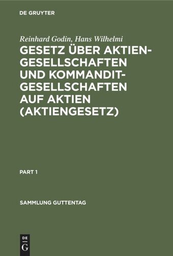 Gesetz über Aktiengesellschaften und Kommanditgesellschaften auf Aktien (Aktiengesetz): vom 30. Januar 1937 (RGS. I S. 107 ff.)