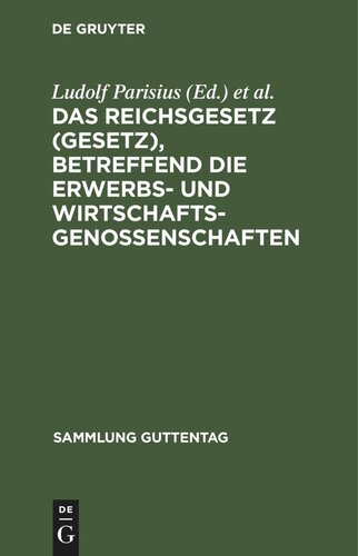 Das Reichsgesetz (Gesetz), betreffend die Erwerbs- und Wirtschaftsgenossenschaften