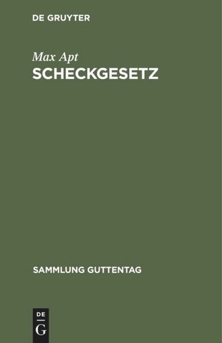 Scheckgesetz: vom 11. März 1908