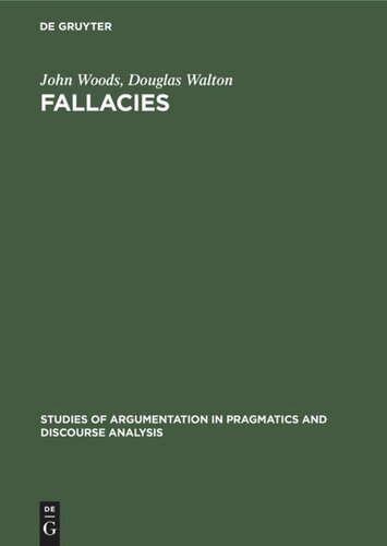 Fallacies: Selected Papers 1972–1982