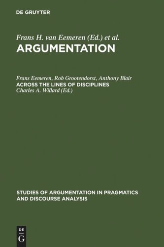Argumentation: Across the Lines of Disciplines