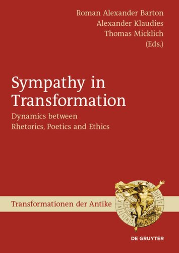 Sympathy in Transformation: Dynamics between Rhetorics, Poetics and Ethics