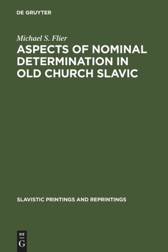 Aspects of Nominal Determination in Old Church Slavic