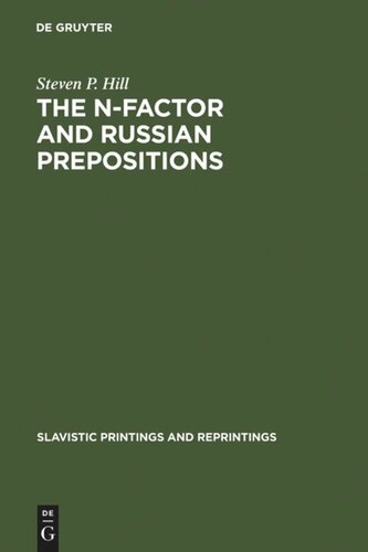 The N-Factor and Russian Prepositions: Their Development in 11th - 20th Century Texts