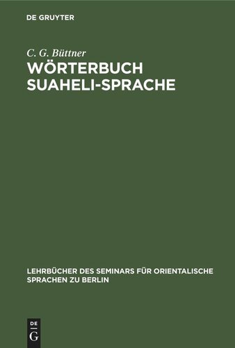 Wörterbuch Suaheli-Sprache: Suaheli-Deutsch und Deutsch-Suaheli