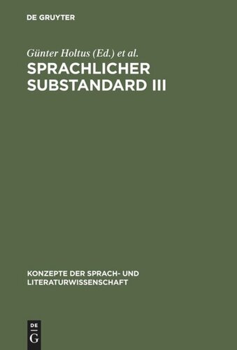 Sprachlicher Substandard III: Standard, Substandard und Varietätenlinguistik