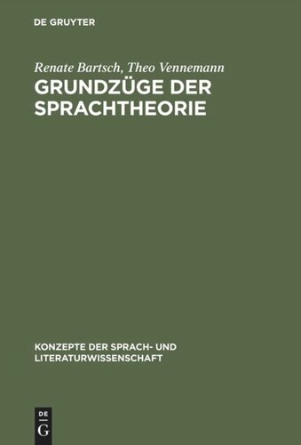 Grundzüge der Sprachtheorie: Eine linguistische Einführung