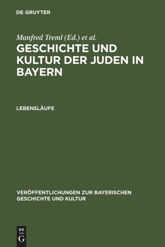 Geschichte und Kultur der Juden in Bayern: Lebensläufe