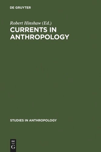 Currents in Anthropology: Essays in Honor of Sol Tax