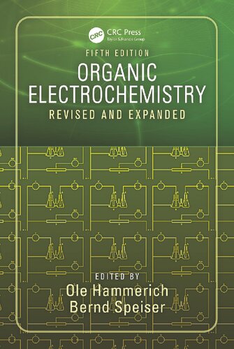 Organic Electrochemistry: Revised and Expanded