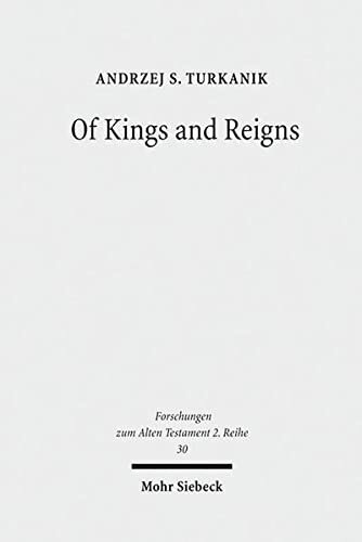 Of Kings and Reigns: A Study of Translation Technique in the Gamma/Gamma Section of 3 Reigns (1 Kings) (Forschungen Zum Alten Testament 2.Reihe)