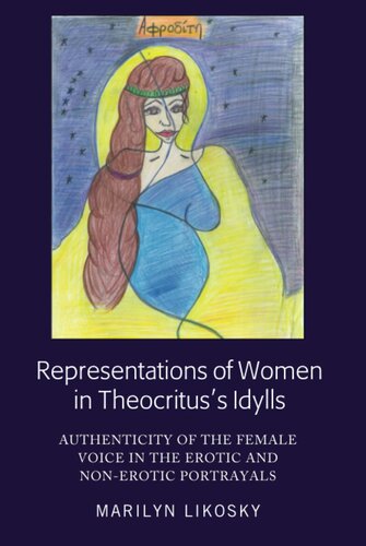 Representations of Women in Theocritus’s Idylls