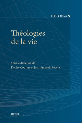 Théologies de la vie (Terra Nova) (French Edition)