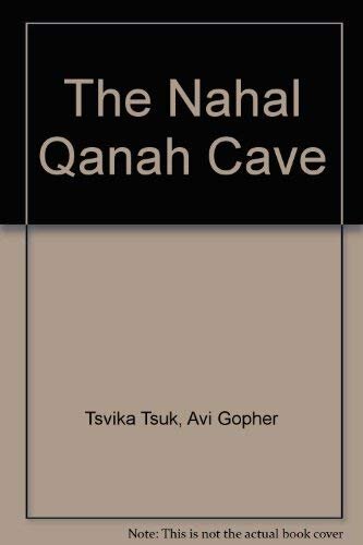 The Nahal Qanah Cave: Earliest Gold in the Southern Levant