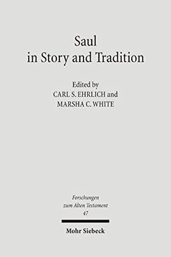 Saul in Story and Tradition (Forschungen Zum Alten Testament)