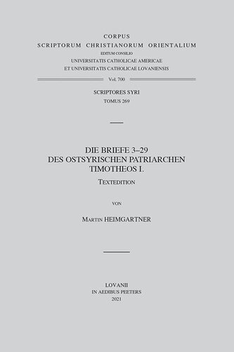 Die Briefe 3-29 Des Ostsyrischen Patriarchen Timotheos I.