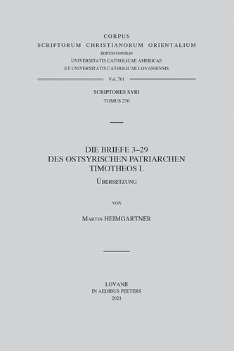 Die Briefe 3-29 des ostsyrischen Patriarchen Timotheos I.