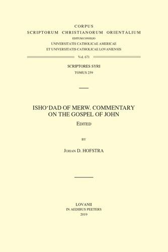Isho'dad of Merw. Commentary on the Gospel of John