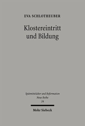 Klostereintritt und Bildung: Die Lebenswelt der Nonnen im späten Mittelalter. Mit einer Edition des 'Konventstagebuchs' einer Zisterzienserin von Heilig-Kreuz bei Braunschweig (1484-1507). Tagebuch in latein. Sprache. Habil.-Schr.