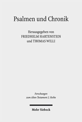 Psalmen und Chronik: Herausgegeben:Willi, Thomas; Hartenstein, Friedhelm