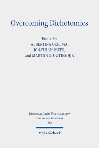 Overcoming Dichotomies: Parables, Fables, and Similes in the Graeco-roman World (Wissenschaftliche Untersuchungen Zum Neuen Testament)