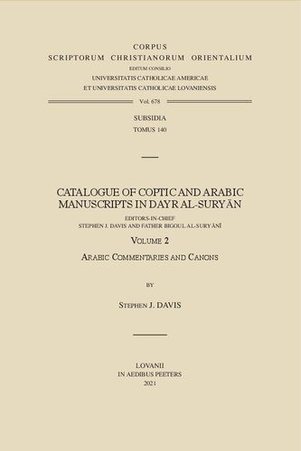 Catalogue of Coptic and Arabic Manuscripts in Dayr Al-Suryan. Volume 2: Arabic Commentaries and Canons
