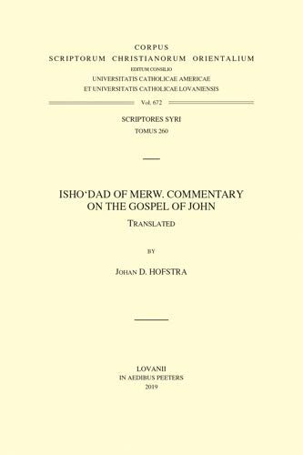 Isho'dad of Merw. Commentary on the Gospel of John