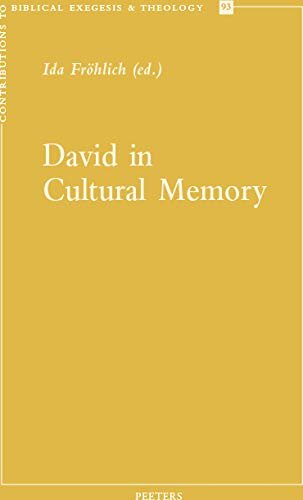 David in Cultural Memory (Contributions to Biblical Exegesis & Theology)