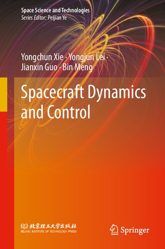Spacecraft Dynamics and Control (Space Science and Technologies)