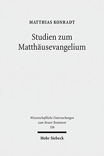 Studien Zum Matthausevangelium