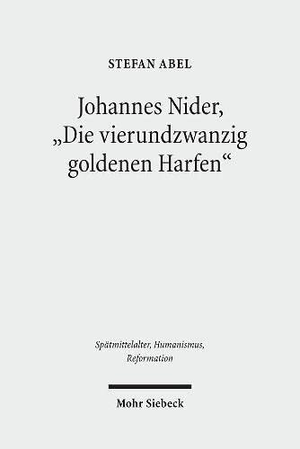 Johannes Nider: Die vierundzwanzig goldenen Harfen