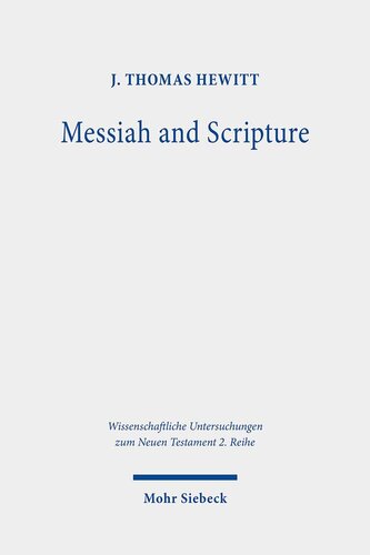Messiah and Scripture: Paul's 