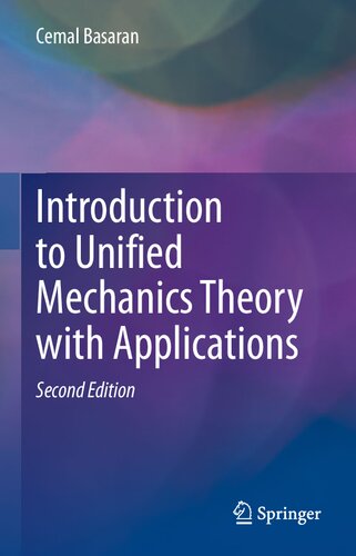Introduction to Unified Mechanics Theory with Applications