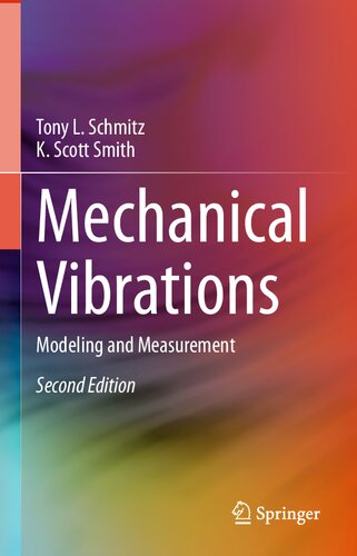 Mechanical Vibrations: Modeling and Measurement