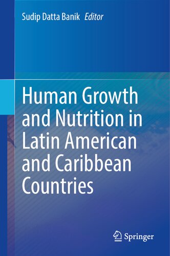 Human Growth and Nutrition in Latin American and Caribbean Countries