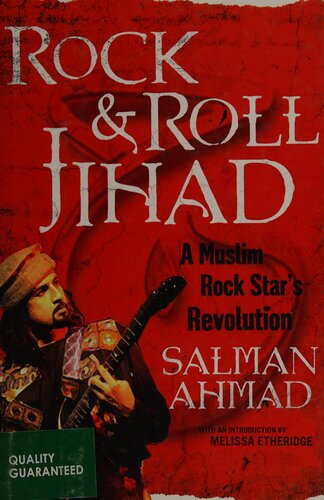 Rock & Roll Jihad: A Muslim Rock Star's Revolution