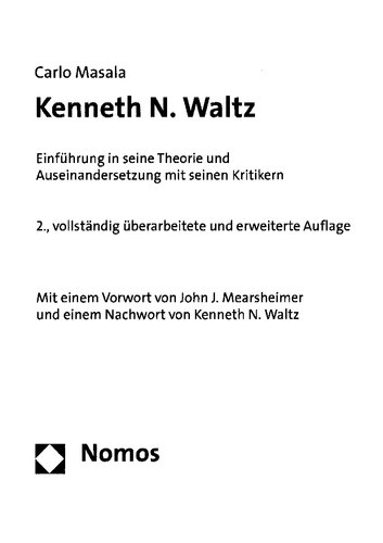 Kenneth N. Waltz: Einführung in seine Theorie und Auseindersetzung mit seinen Kritikern