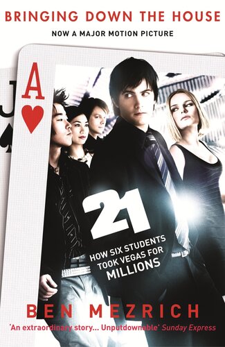 Bringing Down the House: The Inside Story of Six M.I.T. Students Who Took Vegas for Millions