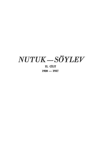 Nutuk (Söylev) (Orijinal Metin + Sadeleştirilmiş Metin)