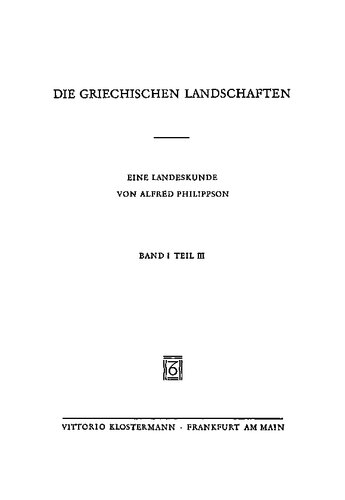 Die griechischen Landschaften: Eine Landeskunde. Bd. I Der Nordosten der griechischen Halbinsel, Teil 3: Attika und Megaris
