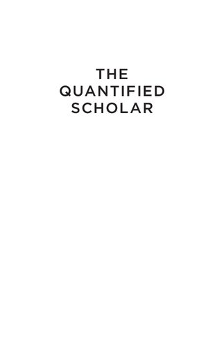 The Quantified Scholar: How Research Evaluations Transformed the British Social Sciences
