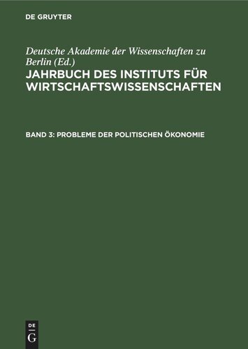 Jahrbuch des Instituts für Wirtschaftswissenschaften: Band 3