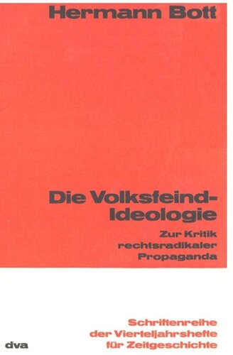 Die Volksfeind-Ideologie: Zur Kritik rechtsradikaler Popaganda