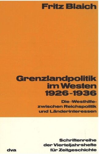 Grenzlandpolitik im Westen 1926-1936: Die 