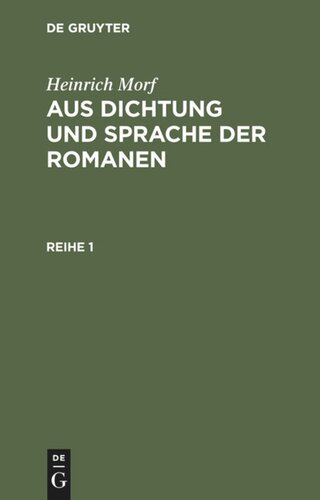 Aus Dichtung und Sprache der Romanen: Reihe 1