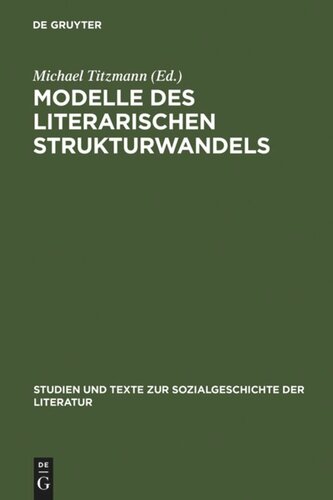 Modelle des literarischen Strukturwandels
