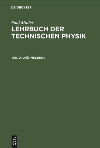 Lehrbuch der Technischen Physik: Teil 2 Wärmelehre