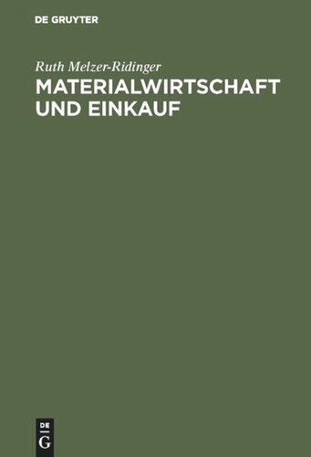 Materialwirtschaft und Einkauf. Band 2 Materialwirtschaft und Einkauf: Band 2: Qualitätsmanagement. Qualitätssicherung und -verbesserung als Aufgabe der Beschaffung